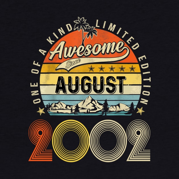 Awesome Since August 2002 Vintage 21st Birthday by Tagliarini Kristi